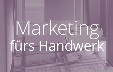 Passende Werbemaßnahmen für das Handwerk definieren